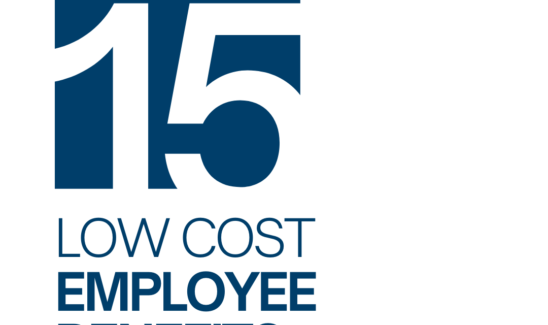 Best 15 Low/No-Cost Employee Benefits to Offer