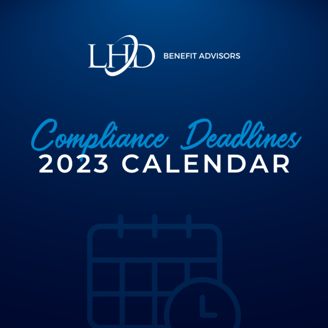 2023 HR Compliance Deadlines