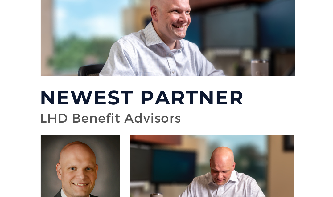 LHD Benefit Advisors Adds 5th Equity Partner, Ben Fuelberth